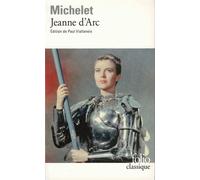 Jules Michelet – Jeanne d'Arc et autres textes – Gallimard