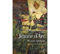 Jeanne d'Arc et son époque