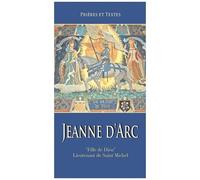 Jeanne D'arc - Fille De Dieu" Lieutenant De Saint Michel