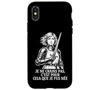 Jeanne d'arc Français I Am Not Afraid I Was Born to Do This Coque pour iPhone X/XS