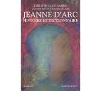 Jeanne d'Arc: Histoire et dictionnaire