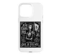 Jeanne d'arc Je n'ai Pas Peur d'être née pour Cette Gravure sur Bois Blk Coque pour iPhone 15 Pro Max