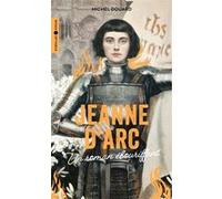 Jeanne d'Arc – Un roman ébouriffant – Groupe Eyrolles