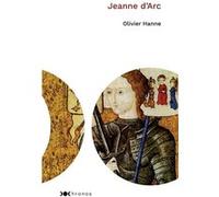 Jeanne d'Arc Olivier Hanne (Auteur)