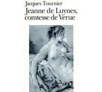 Jeanne de Luynes, comtesse de Verue - Jacques Tournier - Gallimard - Poche - Livre