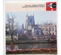 Jeanne Demessieux - Franck: Trois Chorals [LP]