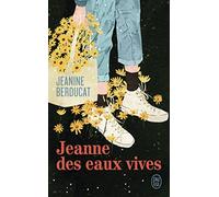 Jeanne Des Eaux Vives