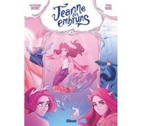 Jean-Christophe Deveney – Jeanne des embruns, Tome 3 : La mer promise – Cartonné – Glénat