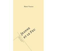 Jeanne et le feu - Mateï Visniec - L'oeil Du Prince Eds - broché - Théâtre