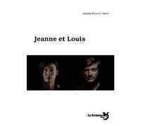 Jeanne Et Louis