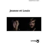 Jeanne et Louis Isabelle Richard-Taillant (Auteur)