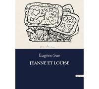Jeanne Et Louise