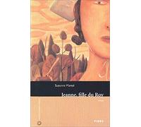 Jeanne, fille du Roy