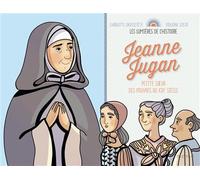 Jeanne Jugan - Charlotte Grossetête - Mame - broché - Document jeunesse dès 6 ans