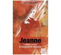 Jeanne: L'enfant cachée d'Auguste Renoir