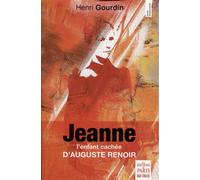 Jeanne Henri Gourdin – Jeanne: L'enfant cachée d'Auguste Renoir