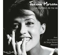 JEANNE MOREAU - LE TOURBILLON DE MA VIE (BEST CD NEUF