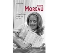 Jeanne Moreau Marianne Gray (Auteur)
