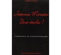 Jeanne Moreau Une étoile