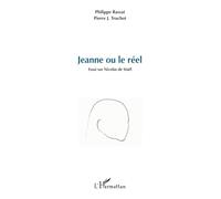 Jeanne ou le réel: Essai sur Nicolas de Staël