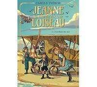 Jeanne T2 L'Acrobate des airs