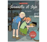 Jeannette Et Jojo - Tome 3 - La Cagnotte