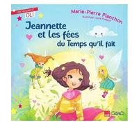 Jeannette Et Les Fées Du Temps Qu'il Fait