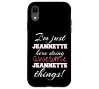 Jeannette Here Doing Awesome Jeannette Things Prénom Coque pour iPhone XR