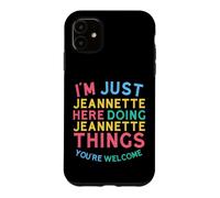 Jeannette Here Doing Jeannette Things Funny Jeannette Name Coque pour iPhone 11