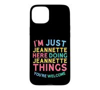 Jeannette Here Doing Jeannette Things Funny Jeannette Name Coque pour iPhone 15 Plus