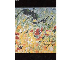 Jeannette Leroy. Seconde Nature