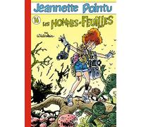 Jeannette Pointu, tome 16 : Les Hommes-feuilles