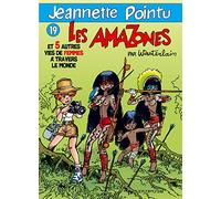 Jeannette Pointu, tome 19 : Les Amazones