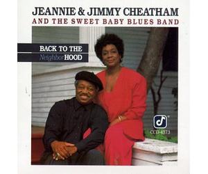 Jeannie Cheatham & Jimmy - Back to the Neighborhood