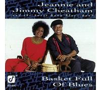 Jeannie Cheatham & Jimmy - Basket Full of Blues [Import]