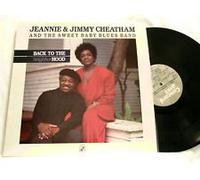 JEANNIE & JIMMY CHEATHAM - back to the neighborhood LP