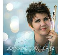 Jeannine Goeckeritz - Come Dream with Me