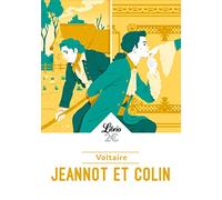 Voltaire – Jeannot et Colin : et autres contes philosophiques – Poche