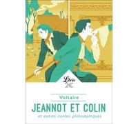 Jeannot et Colin Et autres contes philosophiques - Voltaire - Librio - Poche - Contes / Légendes