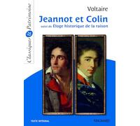 Jeannot et Colin suivi de Éloge historique de la raison - Classiques et Patrimoine