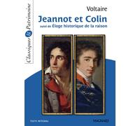Collectif – Jeannot et Colin – suivi de Éloge historique de la raison – Classiques et Patrimoine
