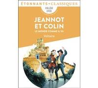 Voltaire – Jeannot et Colin : Le monde comme il va – Broché