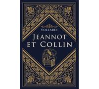 Jeannot et Collin - Voltaire: Édition illustrée | 24 pages Format 15,24 cm x 22,86 cm