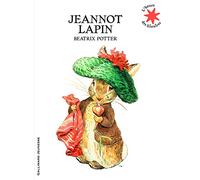 Jeannot Lapin - L'heure des histoires - De 3 à 6 ans