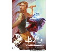 Jeanty, Georges - Buffy the Vampire Slayer Season 9 Volume 4: Welcome to the Team