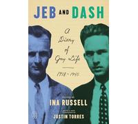 Jeb and Dash: A Diary of Gay Life, 1918-1945