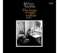 Jeb Loy Nichols & Cold Diamond & Mink - This House Is Empty Without You [Vinyl Lp]
