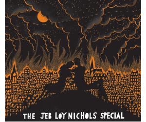 Jeb Loy Nichols Special