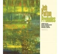 Jeb Patton - Preludes [Compact Discs]