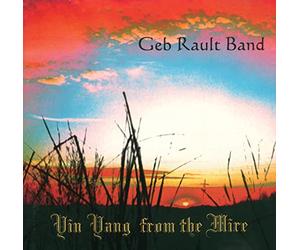 Jeb Rault Band - Yin Yang from The Mire